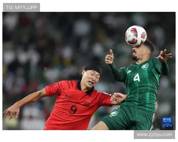 韩国与沙特友谊赛精彩对决展现亚洲足球实力与激情 韩国与沙特友谊赛精彩对决展现亚洲足球实力与激情