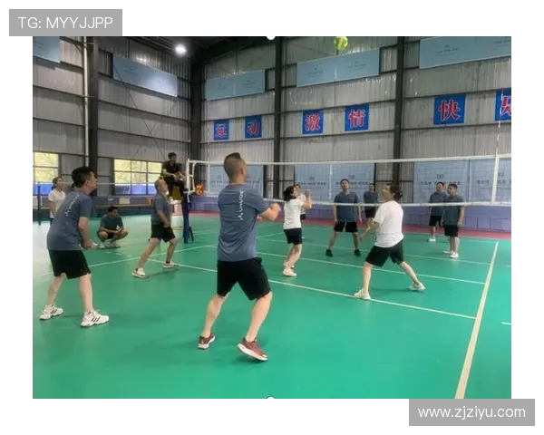 杭州排球队意识提升之路：聚焦团队协作与心理素质的双重发展